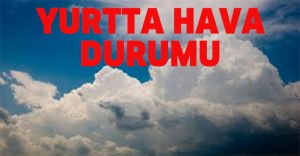 Yurtta hava durumu
