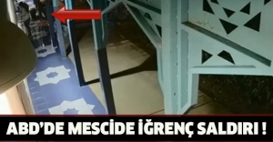 ABD’de mescide iğrenç saldırı !