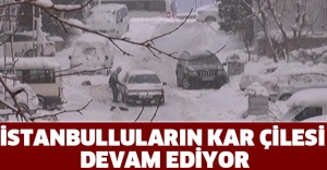 İstanbulluların kar çilesi devam ediyor