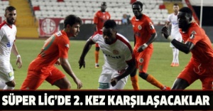 Süper Lig’de 2. kez karşılaşacaklar