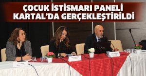 ÇOCUK İSTİSMARI PANELİ KARTAL’DA GERÇEKLEŞTİRİLDİ