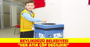 HER ATIK ÇÖP DEĞİLDİR!