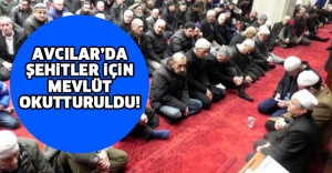 Şehitler için mevlit okutuldu