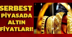Serbest piyasada altın fiyatları!