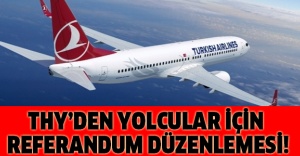 THY’den yolcular için referandum düzenlemesi!