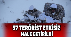 57 terörist etkisiz hale getirildi