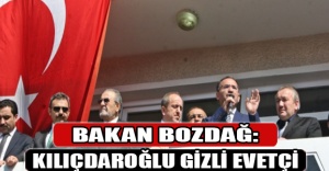 Bakan Bozdağ: Kılıçdaroğlu gizli evetçi