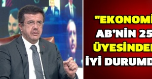 "Ekonomi AB’nin 25 üyesinden iyi durumda"