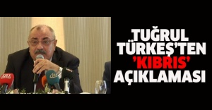Tuğrul Türkeş’ten ’Kıbrıs’ açıklaması