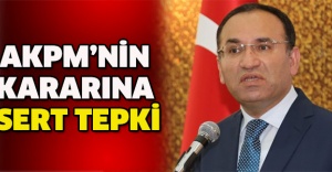 AKPM’nin kararına sert tepki