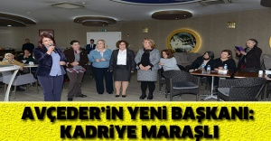 AVÇEDER’İN YENİ BAŞKANI: KADRİYE MARAŞLI