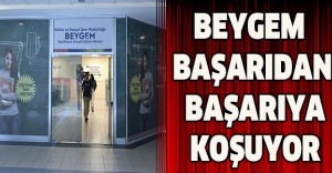 BEYGEM BAŞARIDAN BAŞARIYA KOŞUYOR