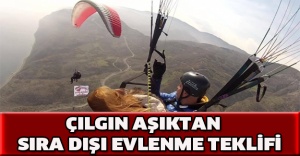 Çılgın aşıktan sıra dışı evlenme teklifi
