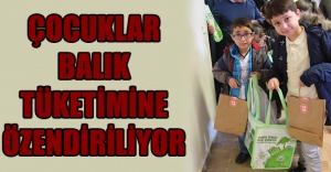Çocuklar balık tüketimine özendiriliyor