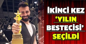 İkinci kez ‘Yılın Bestecisi’ seçildi