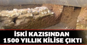 İSKİ kazısından 1500 yıllık kilise çıktı