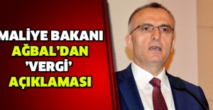 Maliye Bakanı Ağbal’dan ’vergi’ açıklaması