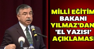 Milli Eğitim Bakanı Yılmaz’dan ’el yazısı’ açıklaması