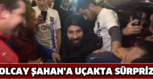 Olcay Şahan’a uçakta sürpriz