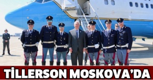 Tillerson Moskova’da