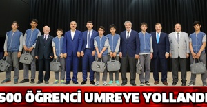 500 öğrenci umreye yollandı