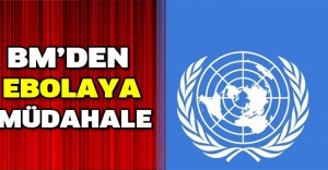 BM’den ebolaya müdahale