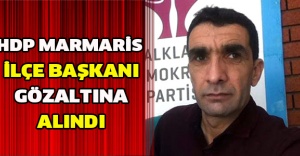 HDP Marmaris İlçe Başkanı gözaltına alındı