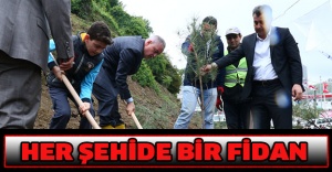Her şehide bir fidan
