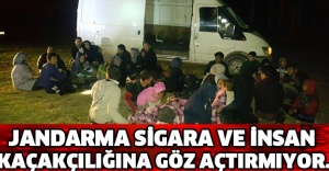JANDARMA SİGARA VE İNSAN KAÇAKÇILIĞINA GÖZ AÇTIRMIYOR.