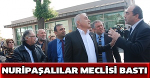 Nuripaşalılar meclisi bastı