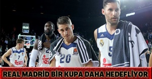 Real Madrid bir kupa daha hedefliyor