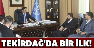Tekirdağ'da Bir İlk!