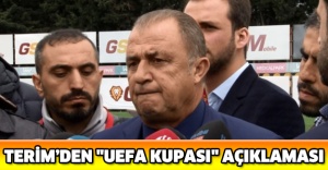 Terim’den "UEFA Kupası" açıklaması