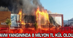AVM yangınında 8 milyon TL kül oldu