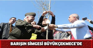 Barışın simgesi Büyükçekmece’de