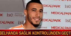 Belhanda sağlık kontrolünden geçti