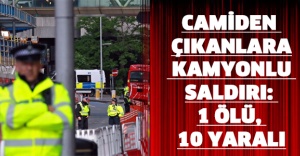 Camiden çıkanlara kamyonlu saldırı: 1 ölü, 10 yaralı