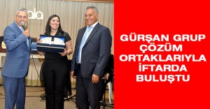 GÜRŞAN GRUP çözüm ortaklarıyla iftarda buluştu...