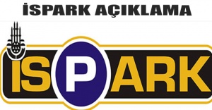 İSPARK AÇIKLAMA