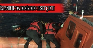 İstanbul’da denizden ceset çıktı