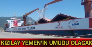 Kızılay Yemen’in umudu olacak