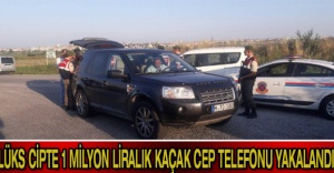 Lüks cipte 1 milyon liralık kaçak cep telefonu yakalandı