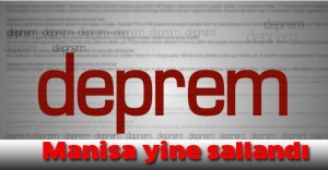 Manisa yine sallandı