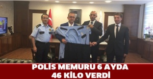 Polis memuru 6 ayda 46 kilo verdi