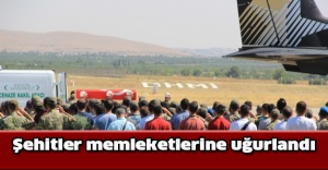Şehitler memleketlerine uğurlandı