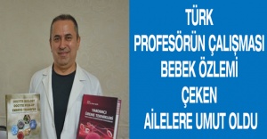 Türk profesörün çalışması bebek özlemi çeken ailelere umut oldu