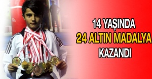 14 yaşında 24 altın madalya kazandı