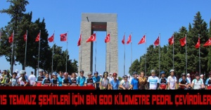 15 Temmuz şehitleri için bin 600 kilometre pedal çevirdiler