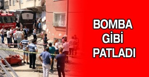 Bomba gibi patladı