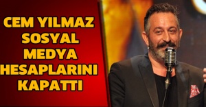 Cem Yılmaz sosyal medya hesaplarını kapattı